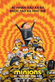 Minions: Sự Trỗi Dậy Của Gru